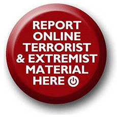 Report Online Terrorist and Extremist Material Here